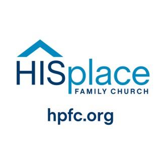 HISplace Family Church Podcast with Pastor Doug Bartsch