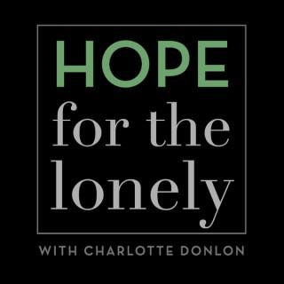 Hope for the Lonely