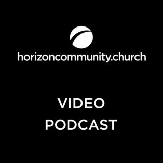Horizon Community Church (Video)