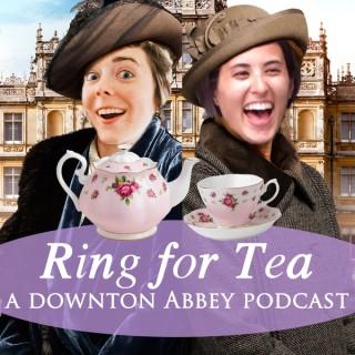 Ring for Tea: A Casual Downton Abbey Podcast
