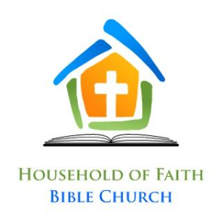Household of Faith Bible Church Podcast