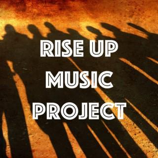 Rise Up Music Project