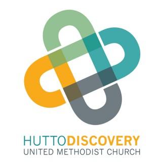 Hutto Discovery - Sermons