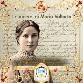 I Quaderni di Maria Valtorta
