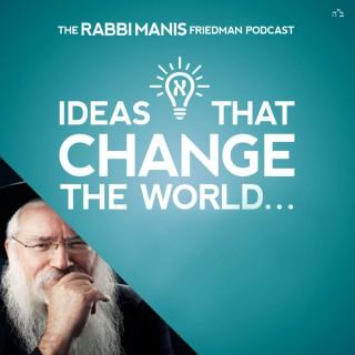 The Rabbi Manis Friedman Podcast