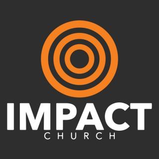 Impact Church Podcast