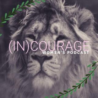 InCourage Women’s Podcast