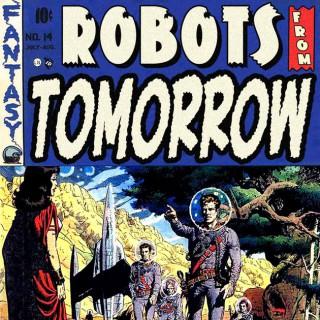 Robots From Tomorrow!