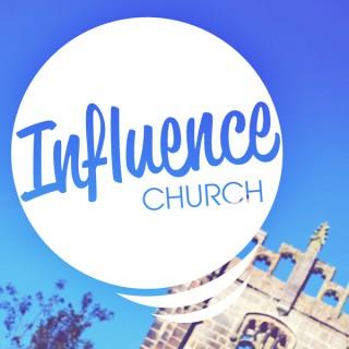 Influence Church Podcast