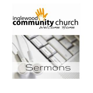 Inglewood Community Church Podcast