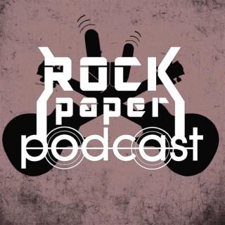 Rock Paper Podcast