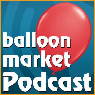 Balloon Market Podcast