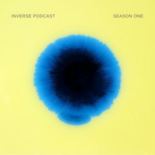 Inverse Podcast