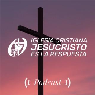 Jesucristo La Respuesta Podcast
