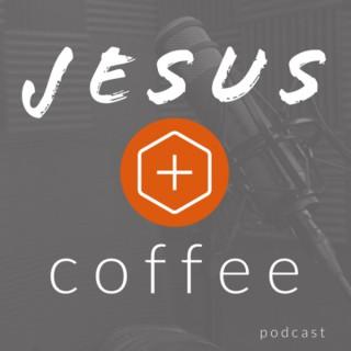 Jesus + Coffee