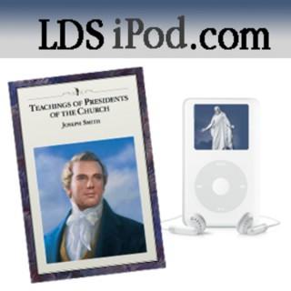 Joseph Smith Teachings of the Presidents of the Church