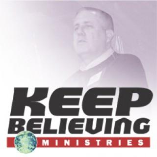 Keep Believing Ministries podcasts