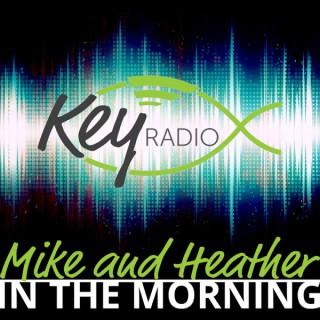 Key Radio - Mike and Heather in the Morning