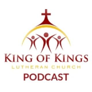 King of Kings Lutheran Church Podcast
