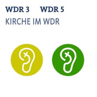 Kirche in WDR 3 und 5