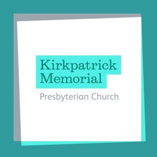 Kirkpatrick Memorial Church Podcasts