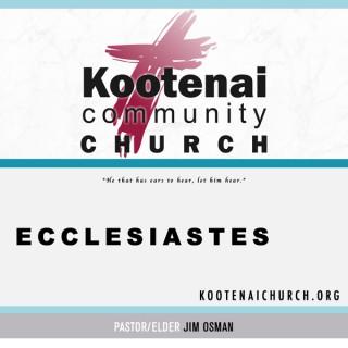 Kootenai Church: Ecclesiastes