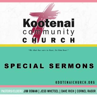 Kootenai Church: Special Sermons