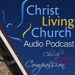 Kotbah Christ Living Church Audio Podcast - Kumpulan Khotbah-Kotbah