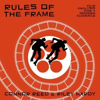 Rules of the Frame