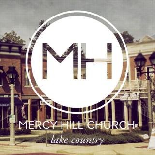 Lake Country Media - Mercy Hill Church