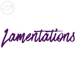 Lamentations // Pastor Gene Pensiero