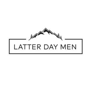 Latter Day Men