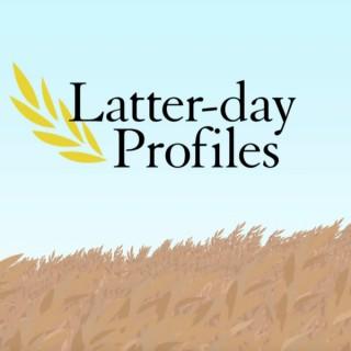 Latter-day Profiles