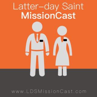 Latter-day Saint MissionCast
