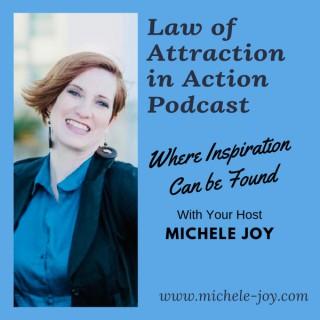 Law of Attraction in Action