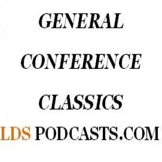 LDS Talks - General Conference Classics