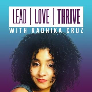 Lead. Love. Thrive!