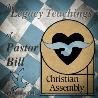 Legacy Teachings of Pastor Bill Anzevino