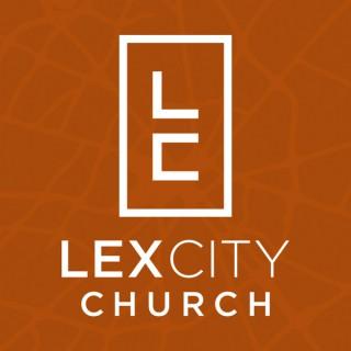 LexCity Church Podcast