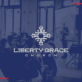 Liberty Grace Church Sermons