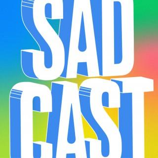 SADCAST: the podcast for working creatives