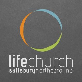 Life Church | Salisbury NC Sermons