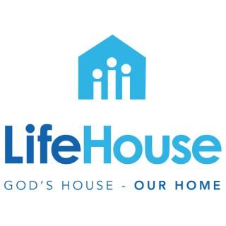 Life House International Podcast