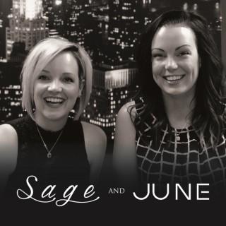 Sage and June