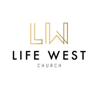 Life West Church Podcast