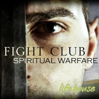 Life-House Spiritual Warfare Podcast