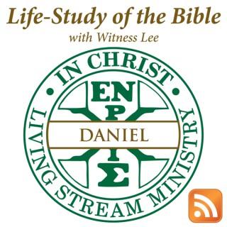 Life-Study of Daniel with Witness Lee