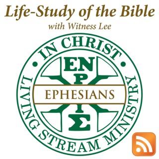Life-Study of Ephesians with Witness Lee