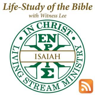 Life-Study of Isaiah with Witness Lee