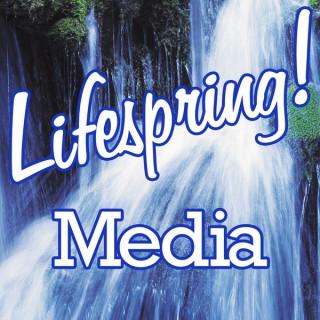 Lifespring! Media: Quality Christian and Family Entertainment Since 2004